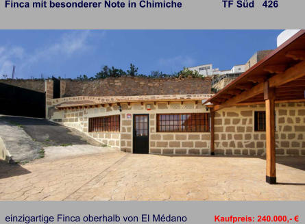 Finca mit besonderer Note in Chimiche               TF Süd   426   einzigartige Finca oberhalb von El Médano   Kaufpreis: 240.000,- €